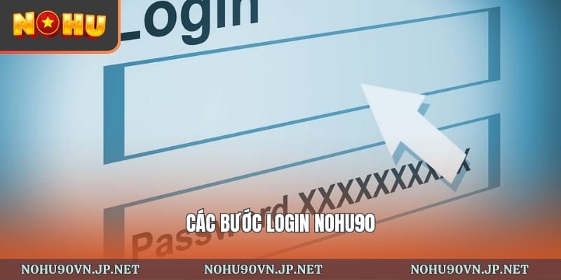 các bước login Nohu