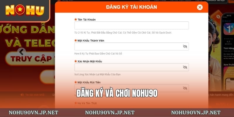 Đăng ký và chơi Nổ Hũ 90