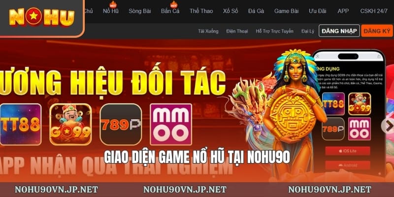 giao diện game nổ hũ tại Nohu90