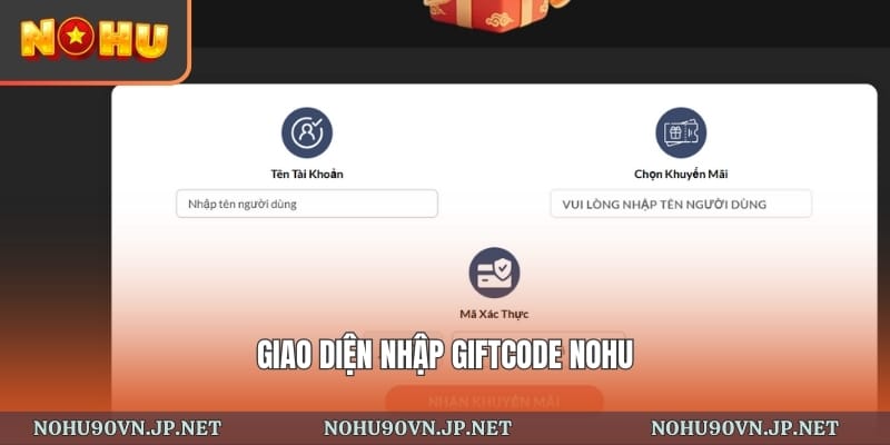 giao diện nhập giftcode nohu