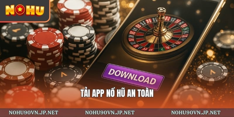 lý do người chơi tìm app Nohu